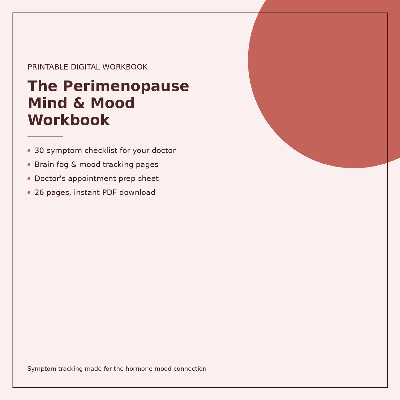 Perimenopause Mind & Mood Workbook | Printable Symptom Tracker for Anxiety, Brain Fog & Rage | Doctor Appointment Prep | Instant Download PDF